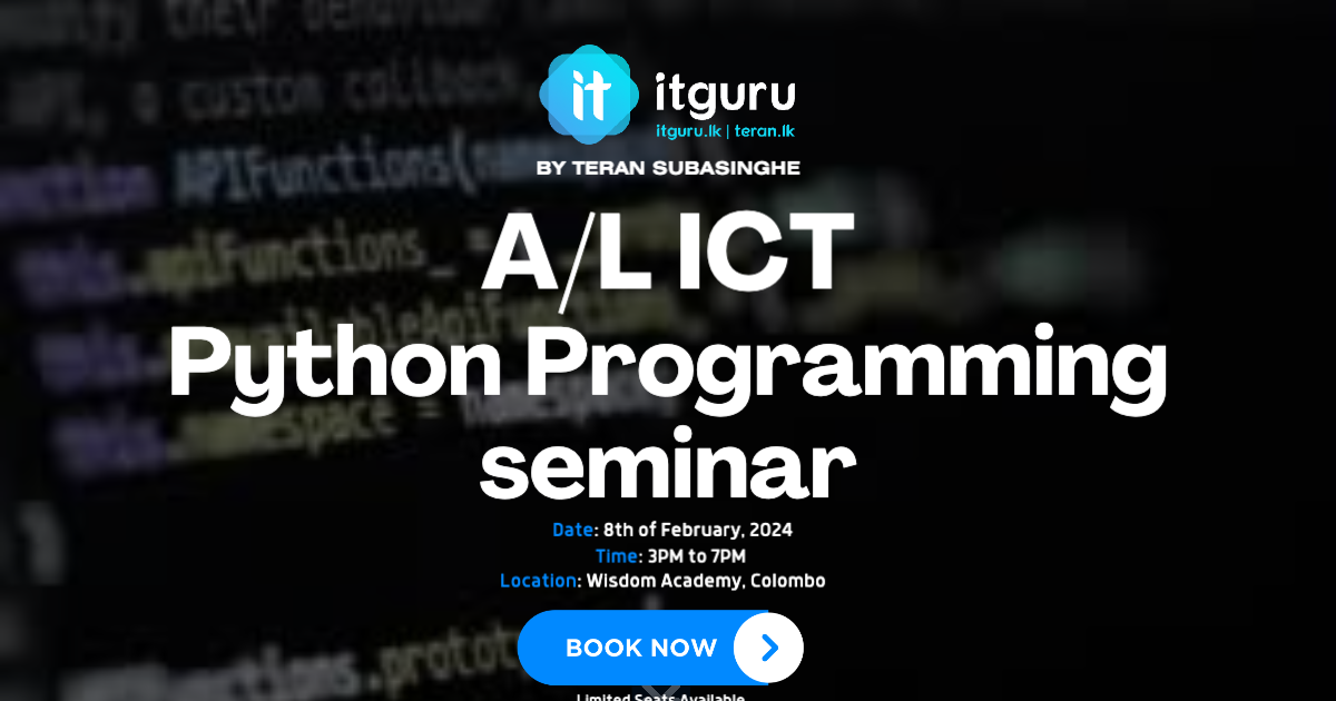 A/L ICT 8th of February Physical Seminar - Python